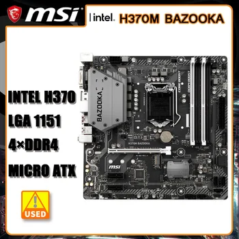 1151Motherboard MSI H370M BAZOOKA Plokštė Intel H370 DDR4 64GB USB3.1PCI-E 3.0 SATA III USB3.1M.2 Micro ATX