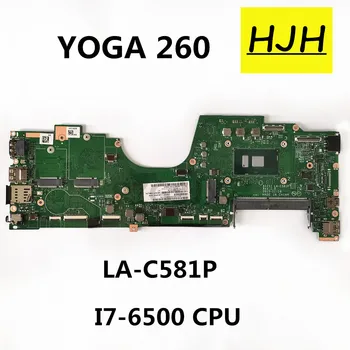 LA-C581P Lenovo ThinkPad YOGA260 nešiojamas plokštė LA-C581P su CPU i7-6500U DDR4 100% visiškai išbandyta