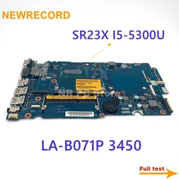 NEWRECORD KN-0TTRPW ZAL50 LA-B071P dell Latitude 3450 Nešiojamas plokštė SR23X I5-5300U CPU borto DDR3L be GPU