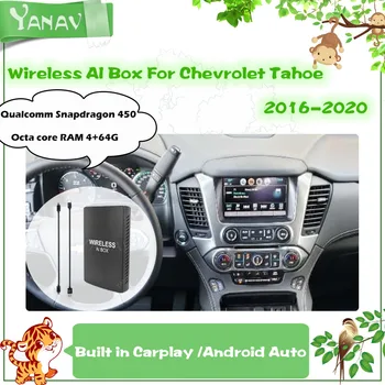 Qualcomm 450 Android Belaidžio AI Langelį Chevrolet Tahoe 2016-2020 Automobilio 